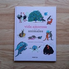 LA VIDA AMOROSA DE LOS ANIMALES