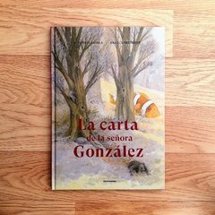 LA CARTA DE LA SEÑORA GONZALEZ