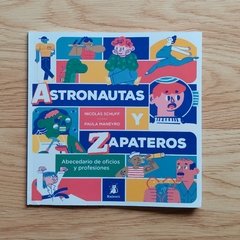 Astronautas y zapateros