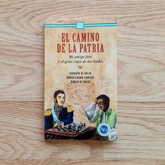 EL CAMINO DE LA PATRIA