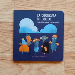 La orquesta del cielo