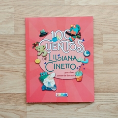 100 cuentos de Liliana Cinetto para leer antes de dormir