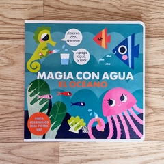 MAGIA CON AGUA- EL OCEÁNO