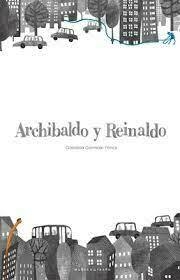 Archibaldo Y Reinaldo