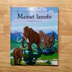 MAMUT LANUDO (MAMMUTHUS)