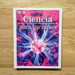 Ciencia Para Los Niños - Chris Woodford