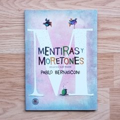 MENTIRAS Y MORETONES