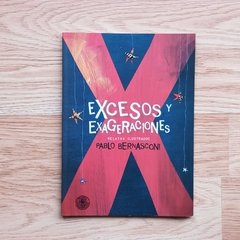 EXCESOS Y EXAGERACIONES - Relatos Ilustrados