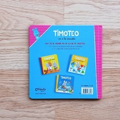 TIMOTEO VA A LA ESCUELA - Pantuflas Libros
