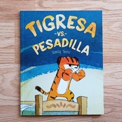 Tigresa Vs Pesadilla