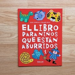 El Libro para niños que están aburridos 1