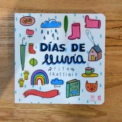 Días de Lluvia - Fita Frattini