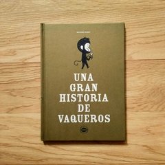 Una gran historia de vaqueros - Delphine Perret