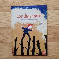 Los días Raros - Roger Ycaza