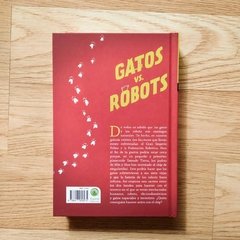 GATOS VS ROBOTS - ESTO ES LA GUERRA - Pantuflas Libros