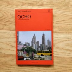 Ocho - Amy Fusselman