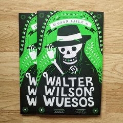 Walter Wilson Wesos (El gran baile de) - tienda online