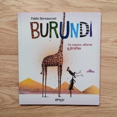Burundi: De espejos, alturas y jirafas