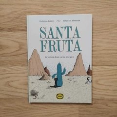 Santa Fruta - Delphine Perret & Sébastien Mourrain