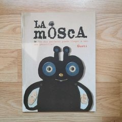 LA MOSCA - GUSTI