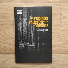 LOS VECINOS MUEREN EN LAS NOVELAS