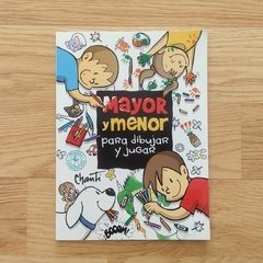 MAYOR Y MENOR - PARA DIBUJAR Y JUGAR