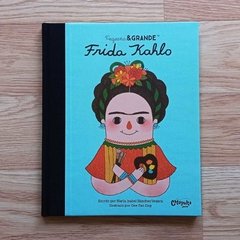 Pequeña y grande: Frida Kahlo