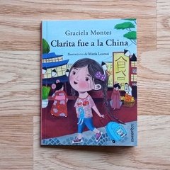 Clarita fue a la China - Graciela Montes