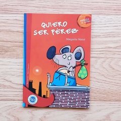 Quiero ser Pérez-Serie abrazo de letras