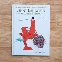 Lenny Langosta se queda a cenar