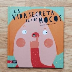 LA VIDA SECRETA DE LOS MOCOS