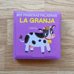 LA GRANJA. MIS PRIMERAS PALABRAS