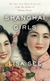 SHANGHAI GIRLS (PB)