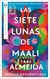 SIETE LUNAS DE MAALI ALMEIDA, LAS