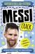 SUPERESTRELLAS DEL FÚTBOL: MESSI CRACK