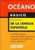 OCEANO LENGUA ESPAÑOLA BASICO