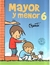 MAYOR Y MENOR 6