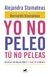 YO NO PELEO, TÚ NO PELEAS