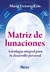 MATRIZ DE LUNACIONES