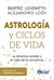 ASTROLOGÍA Y CICLOS DE VIDA