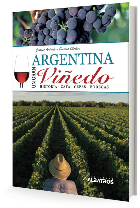 Argentina un gran viñedo