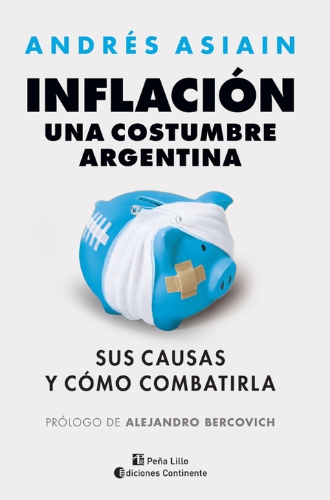 INFLACIÓN: UNA COSTUMBRE ARGENTINA