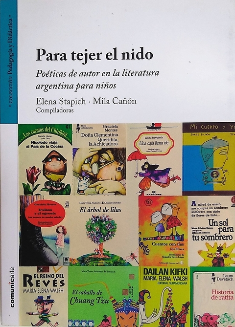Para tejer el nido. Poéticas de autor en la literatura argentina para niños