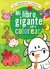 MI LIBRO GIGANTE PARA COLOREAR (VERDE)