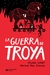 Guerra de Troya, La