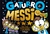 GATURRO: MESSI