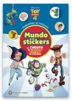 Mundo de stickers: Juguetes al rescate (Toy Story 4)