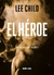 El héroe