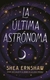 ÚLTIMA ASTRÓNOMA, LA