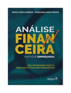 Análise Financeira – Enfoque Empresarial - 2ª Edição - comprar online